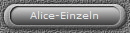 Alice-Einzeln