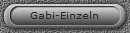 Gabi-Einzeln